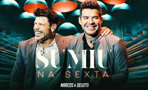 Marcos & Belutti - Sumiu Na Sexta