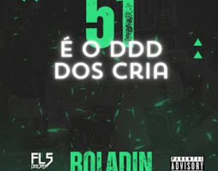 Boladin 211 - 51 é o DDD dos cria