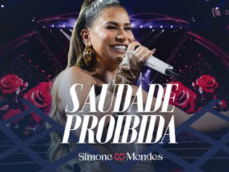Simone Mendes - SAUDADE PROIBIDA
