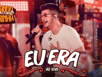 Nadson O Ferinha - EU ERA