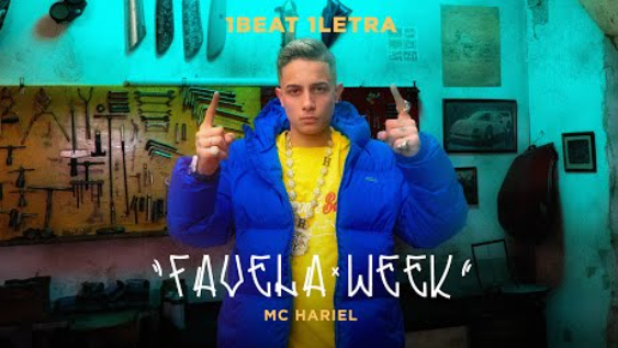 MC Hariel - Favela Week MC Hariel - Favela Week