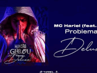 MC Hariel - Problemas