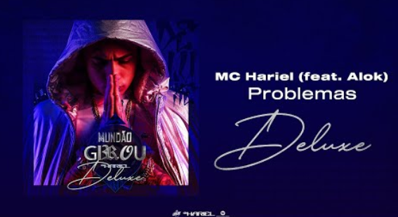 MC Hariel - Problemas