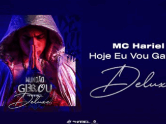 MC Hariel - Hoje Eu Vou Ganhar