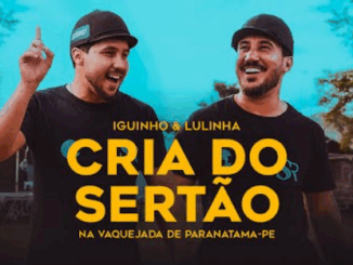 Cria do Sertão -Iguinho e Lulinha