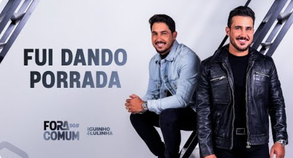 Fui Dando Porrada - Iguinho e Lulinha