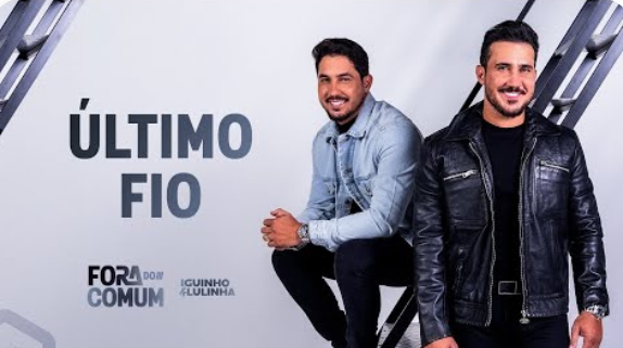 Iguinho e Lulinha - Último Fio Iguinho e Lulinha - Último Fio