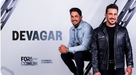 Devagar - Iguinho e Lulinha