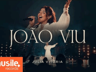 Julia Vitoria – João Viu