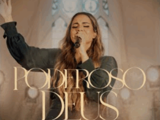 Poderoso Deus - Gabriela Rocha