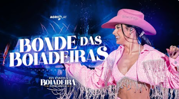 Ana Castela - Bonde das Boiadeiras Ana Castela - Bonde das Boiadeiras