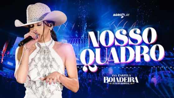 Ana Castela - Nosso Quadro Ana Castela - Nosso Quadro