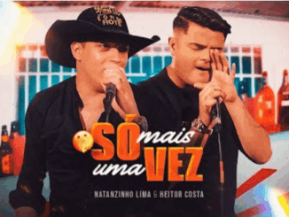 SÓ MAIS UMA VEZ - Natanzinho Lima