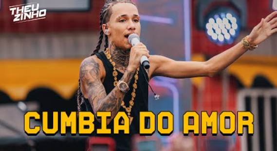 Theuzinho Cantor - Cumbia do Amor