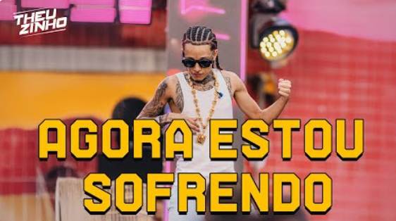 Theuzinho - Agora Estou Sofrendo