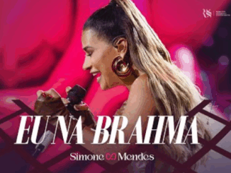 Simone Mendes - EU NA BRAHMA