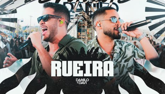 Danilo e Davi - Rueira