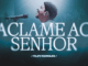 Felipe Rodrigues - Aclame Ao Senhor
