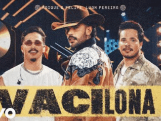 Kaique e Felipe, Luan Pereira - Vacilona