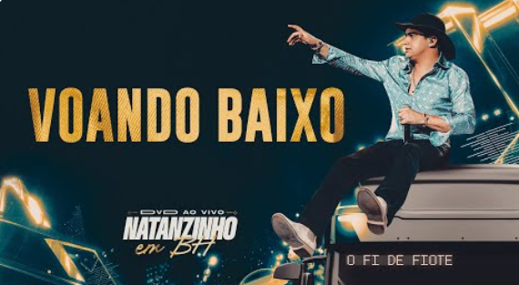 Natanzinho Lima - Voando Baixo Natanzinho Lima - Voando Baixo