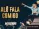 Natanzinho Lima - Alô Fala Comigo