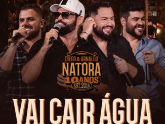 Diego & Arnaldo & Zé Neto & Cristiano - Vai Cair Água (Ao Vivo)
