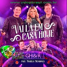 George Henrique e Rodrigo Feat. Marília Mendonça - Vai Lá Em Casa Hoje