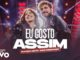 Gustavo Mioto, Mari Fernandez - Eu Gosto Assim