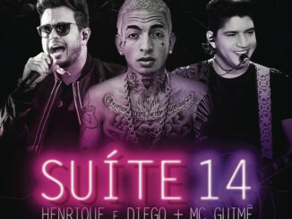 Henrique & Diego, Mc Guime - Suíte 14 (Ao Vivo)