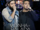 Henrique e Juliano - VIDINHA DE BALADA