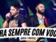 Jorge & Mateus - Pra Sempre Com Você (Como Sempre Feito Nunca)