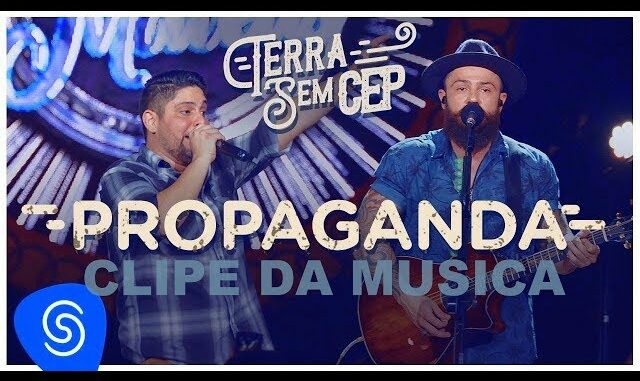 Jorge & Mateus - Propaganda [Terra Sem CEP] (Vídeo Oficial)