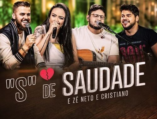 Luiza e Maurílio - "S" de Saudade part Zé Neto e Cristiano (EP Ensaio Acústico)