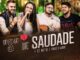 Luiza e Maurílio - "S" de Saudade part Zé Neto e Cristiano (EP Ensaio Acústico)