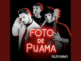 MURANNO - FOTO DE PIJAMA (CLIPE OFICIAL)