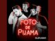 MURANNO - FOTO DE PIJAMA (CLIPE OFICIAL)