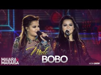Maiara & Maraisa - Medo Bobo