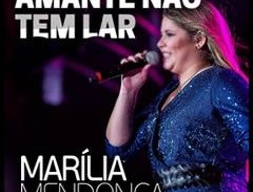 Marília Mendonça - Amante Não Tem Lar Marília Mendonça - Amante Não Tem Lar