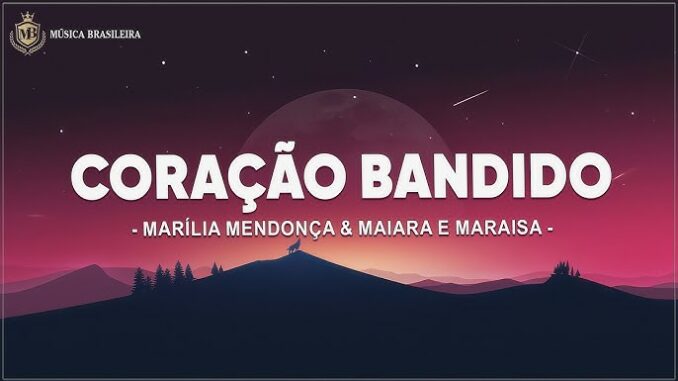 Marília Mendonça & Maiara e Maraisa - Coração Bandido (Official Music Video) Marília Mendonça & Maiara e Maraisa - Coração Bandido (Official Music Video)