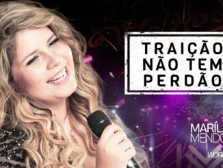 Marília Mendonça - Traição Não Tem Perdão