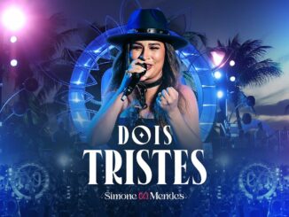 Simone Mendes - DOIS TRISTES (Cantando Sua História)