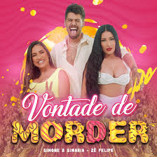 Simone & Simaria, Zé Felipe - Vontade de Morder Simone & Simaria, Zé Felipe - Vontade de Morder