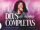 Kemilly Santos - Deus de Obras Completas