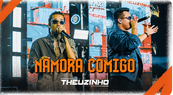 Theuzinho Cantor - Namora Comigo