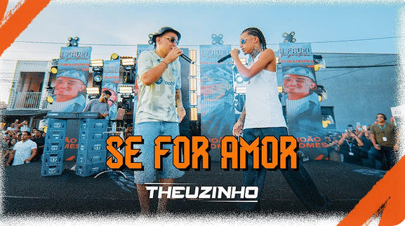 Theuzinho - Se For Amor Theuzinho - Se For Amor
