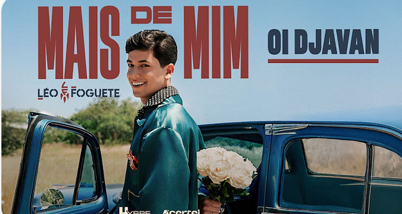 Oi Djavan - Léo Foguete