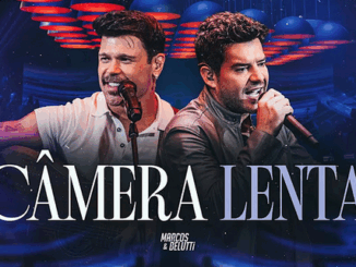 Marcos & Belutti - Câmera Lenta