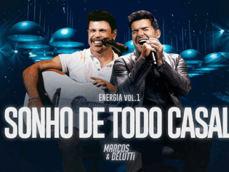 Marcos & Belutti - Sonho De Todo Casal