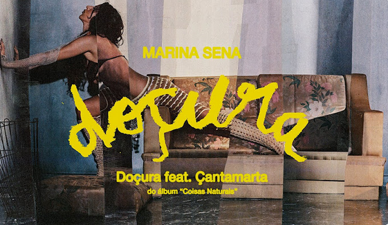 Marina Sena - Doçura feat Çantamarta