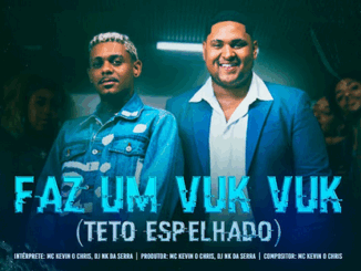 Kevin O Chris, DJ Nk da Serra - Faz um Vuk Vuk